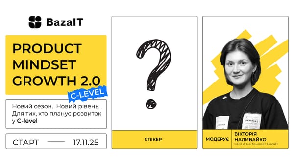 BazaIT запускає освітній проєкт для тих, хто планує розвиток у С-level